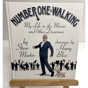 Steve Martin "NUMBER ONE  is WALKING"  Book   By Steve Martin     1st Edition
